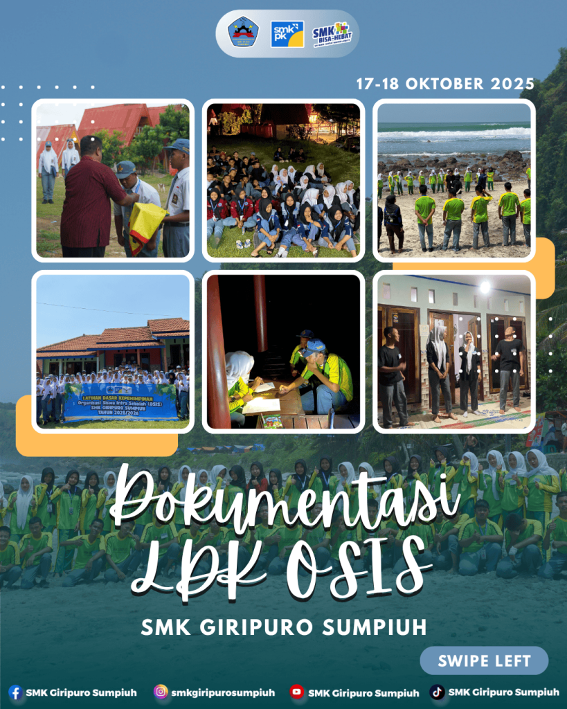 Latihan Dasar Kepemimpinan (LDK) OSIS SMK GIRIPURO TA 2025/2026
