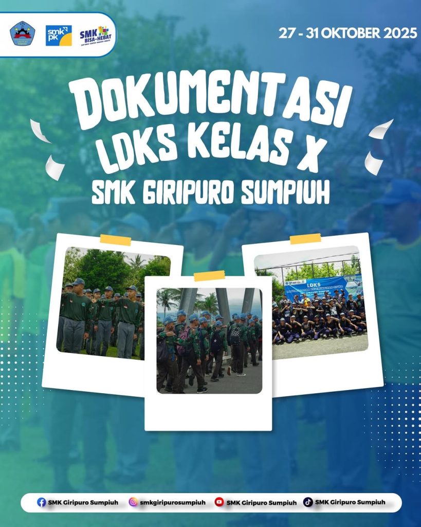 Kegiatan LDKS SMK Giripuro Sumpiuh Kelas X Tahun 2025